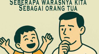 Bahagia Anak Ukuran Seberapa Warasnya Kita sebagai Orang Dewasa