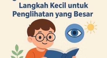 Jaga Kesehatan Mata Anak: Langkah Sederhana untuk Penglihatan yang Cerah Sejak Dini
