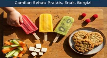 Kunci Tumbuh Kembang Optimal: Menu Camilan Sehat untuk Anak yang Enak dan Praktis