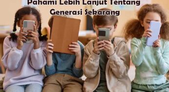 Ngenal Gen Alpha: Pahami Lebih Lanjut Tentang Generasi Sekarang