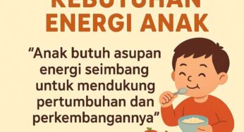 Pahami Kebutuhan Energi Anak untuk Tumbuh Kembang yang Optimal
